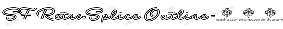SF RetroSplice Outline字体转换